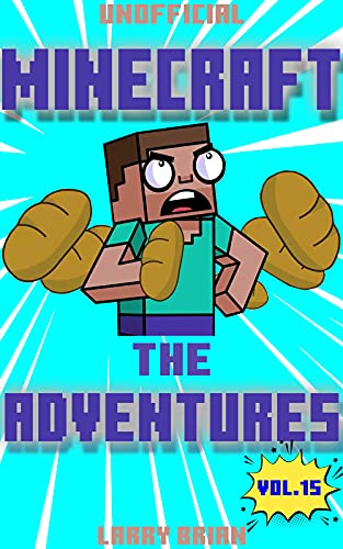 (Unofficial) Minecraft: The Adventures Comic Vol. 15 (Minecraft Adventure) (English Edition)