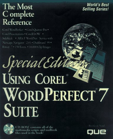 Using Corel Wordperfect Suite 7: Special Edition (Special Edition Using)