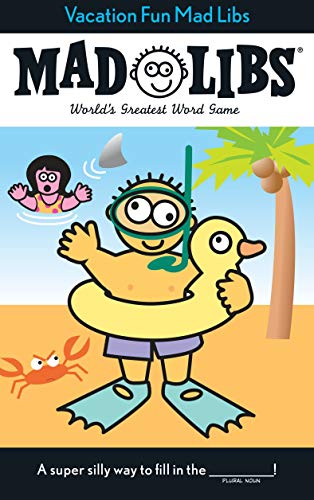 Vacation Fun Mad Libs [Idioma Inglés]: World's Greatest Word Game