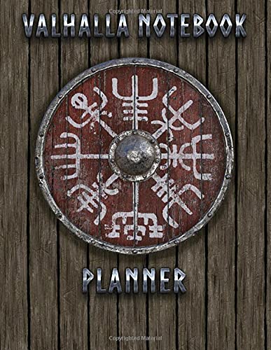 VALHALLA NOTEBOOK PLANNER: Viking Norse Mythology Viking Shield Vegvisir Wood | Weekly Planner Urnes Style Notebook