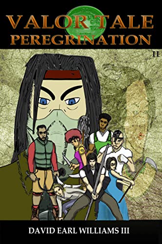 VALOR TALE: PEREGRINATION, VOLUME II (English Edition)