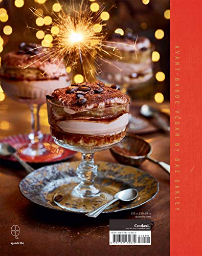 Vegan Christmas: Over 70 amazing vegan recipes for the festive season and holidays, from Avant Garde Vegan