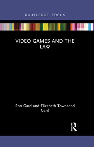 Video Games and the Law
