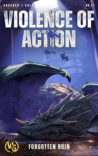 Violence of Action (Forgotten Ruin Book 3) (English Edition)