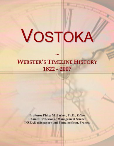 Vostoka: Webster's Timeline History, 1822 - 2007