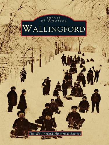 Wallingford (Images of America) (English Edition)