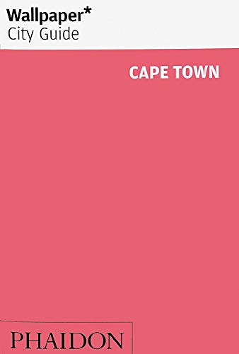 Wallpaper* City Guide Cape Town [Idioma Inglés] (TRAVEL)