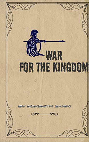 War for the kingdom (English Edition)