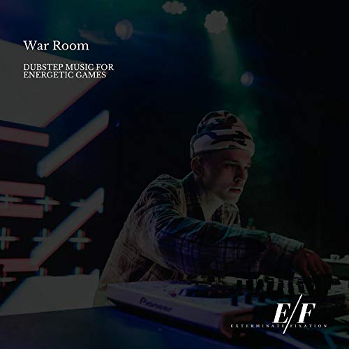 War Room - Dubstep Music For Energetic Games