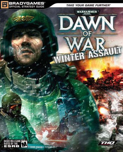 Warhammer® 40,000: Dawn of War – Winter Assault™ Official Strategy Guide