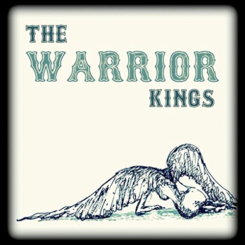 Warrior Kings, Vol. 1 (Deluxe Edition W/Bonus Live Tracks)
