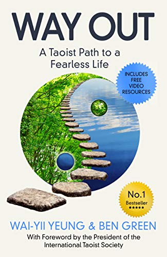 Way Out: A Daoist Path to a Fearless Life (English Edition)