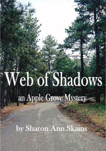 Web of Shadows (Apple Grove Mystery Book 1) (English Edition)