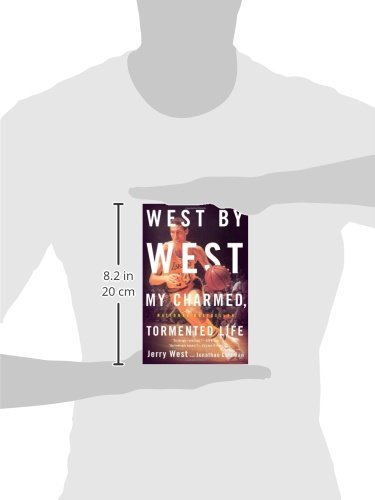 West By West: My Charmed, Tormented Life