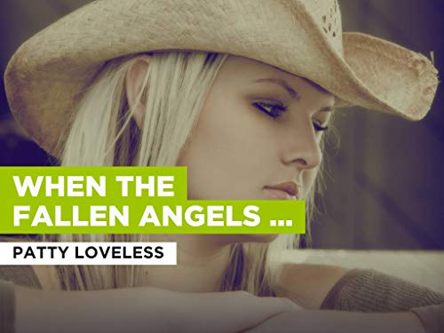 When The Fallen Angels Fly al estilo de Patty Loveless