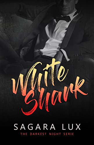 White Shark (Darkest Night Vol. 2) (Italian Edition)