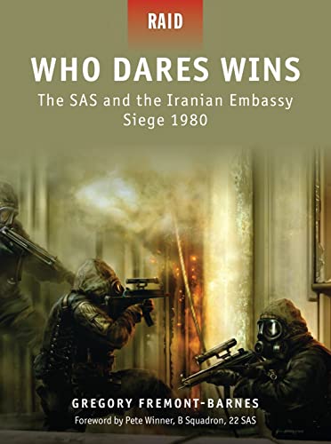 Who Dares Wins: The SAS and the Iranian Embassy Siege 1980: No. 4 (Raid)