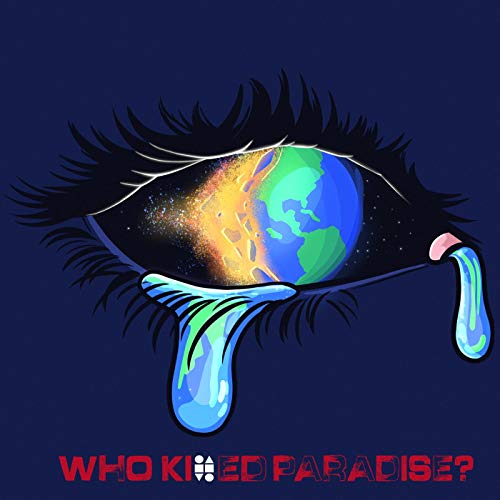 Who Killed Paradise?