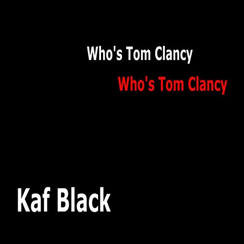 Who's Tom Clancy (Rainbow Six Seige)