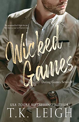 Wicked Games: A Forbidden Romance (Dating Games) (English Edition)