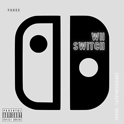 Wii Switch [Explicit]