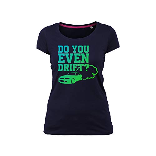 Wild Soul Tees - Camiseta para Mujer con Texto en inglés Do You Even Drift, Color Verde limón, diseño Funky Azul Azul L