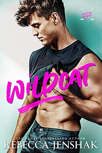 Wildcat (Wildcat Hockey) (English Edition)