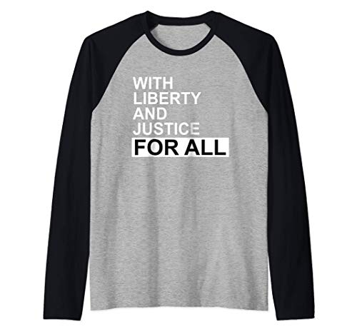 With Liberty and Justice for All Shirt,Indivisible Equality Camiseta Manga Raglan