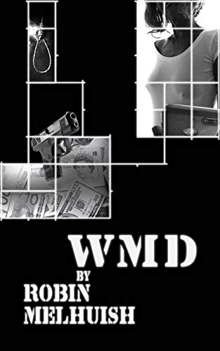 WMD (English Edition)