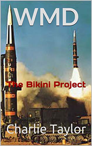 WMD: The Bikini Project (English Edition)