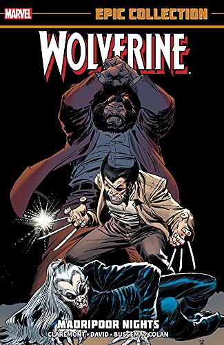 WOLVERINE EPIC COLLECTION MADRIPOOR NIGHTS