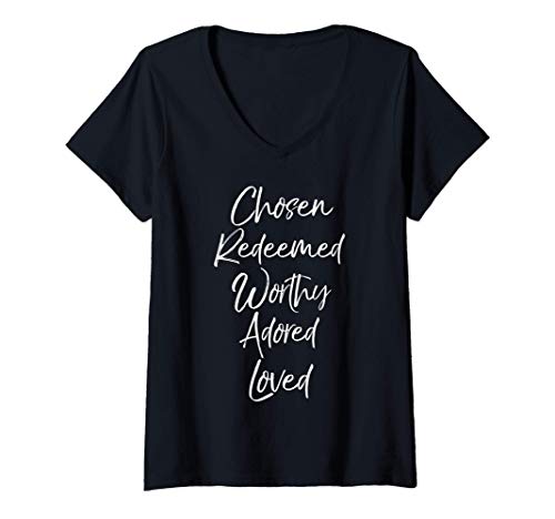 Womens Christian Faith Quote Chosen Redeemed Worthy Adored Loved Camiseta Mujer Cuello V
