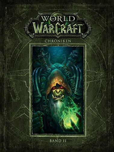 World of Warcraft: Chroniken Band 2