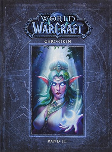 World of Warcraft: Chroniken Bd. 3