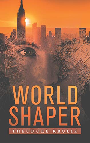 World Shaper (English Edition)
