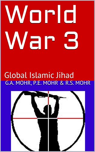 World War 3: Global Islamic Jihad (English Edition)