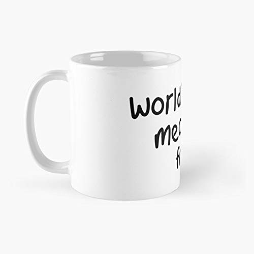 World's Most Mediocre Friend Classic Mug Best Gift Funny Coffee Mugs 11 Oz