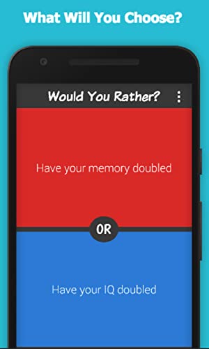 Would You Rather?