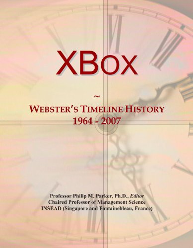 XBox: Webster's Timeline History, 1964 - 2007