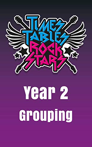 Year 2 - Grouping and Division - Times Tables Rock Stars (English Edition)