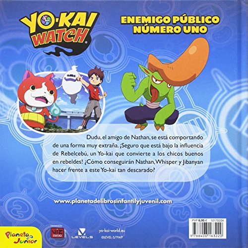 Yo-Kai Watch. Enemigo público número uno