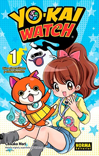 YOKAI WATCH: 01 DIAS MIAURAVILLOSOS Y EMIAUCIONANTES