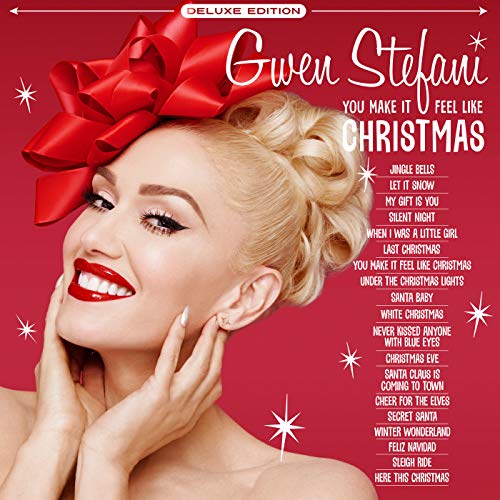 You Make It Feel Like Christmas (Deluxe Edition - 2020)
