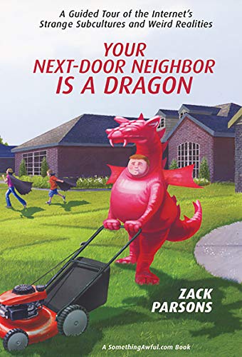 Your Next-Door Neighbor Is a Dragon: (English Edition)