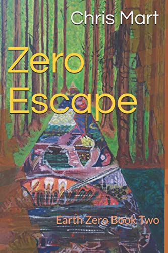 Zero Escape: Earth Zero Book Two