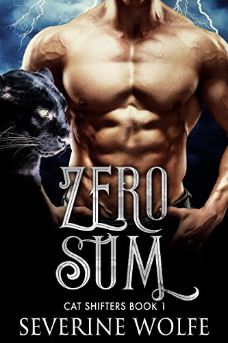 Zero Sum (Cat Shifters Book 1) (English Edition)