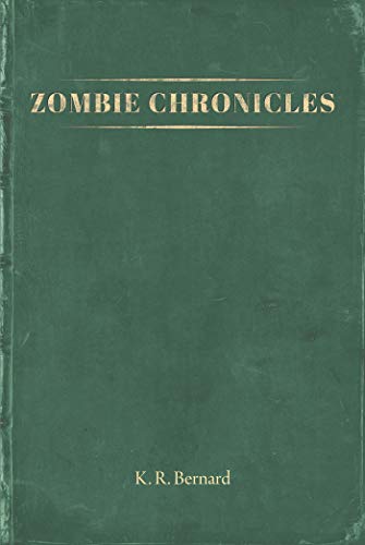 Zombie Chronicles (English Edition)