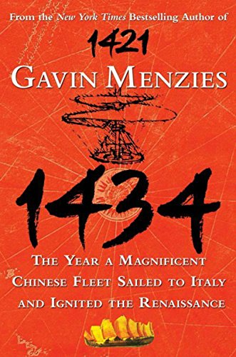 1434: The Year a Magnificent Chinese Fleet Sailed to Italy and Ignited the Renaissance (P.S.) (English Edition)