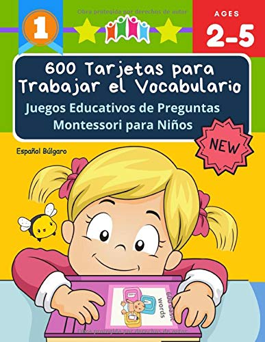 600 Tarjetas para Trabajar el Vocabulario Juegos Educativos de Preguntas Montessori para Niños Español Búlgaro: Easy learning basic words cartoon ... en imágenes para educación infantil