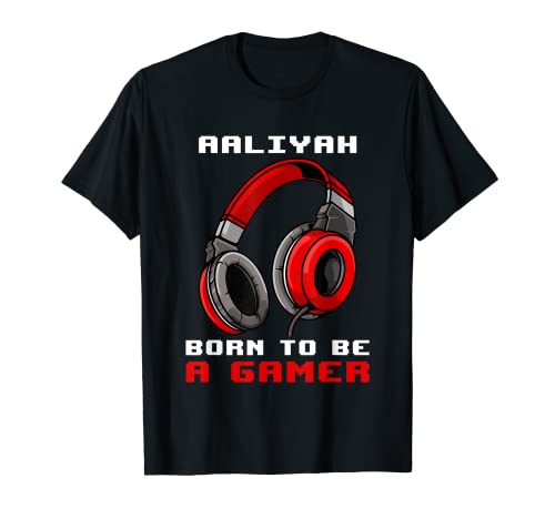 Aaliyah - Born To Be A Gamer - Personalizado Camiseta